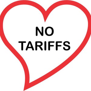 May include: A red heart with the text "NO TARIFFS" in black.