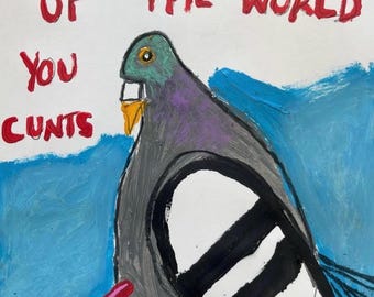 Stop fucking up the world you cunts
