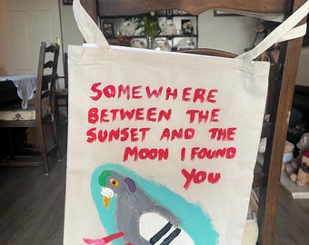 Somewhere between the sunset and the moon I found you