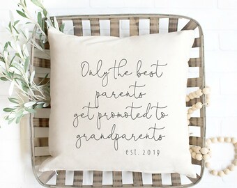 Only The Best Parents Get Promoted Throw Pillow, Gift for Grandparents To Be, Pregnancy Reveal to Parents, Birth Announcement, New Baby