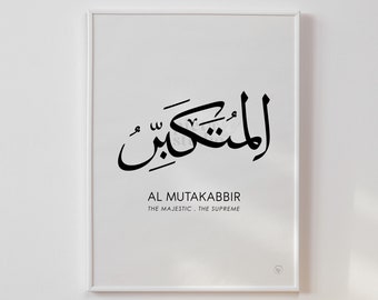Al Mutakabbir Calligraphy Wall Art, Asmaul Husna, 99 Names of Allah with meaning, Asma Ul Husna, Allah Name in English, Islamic Poster Print