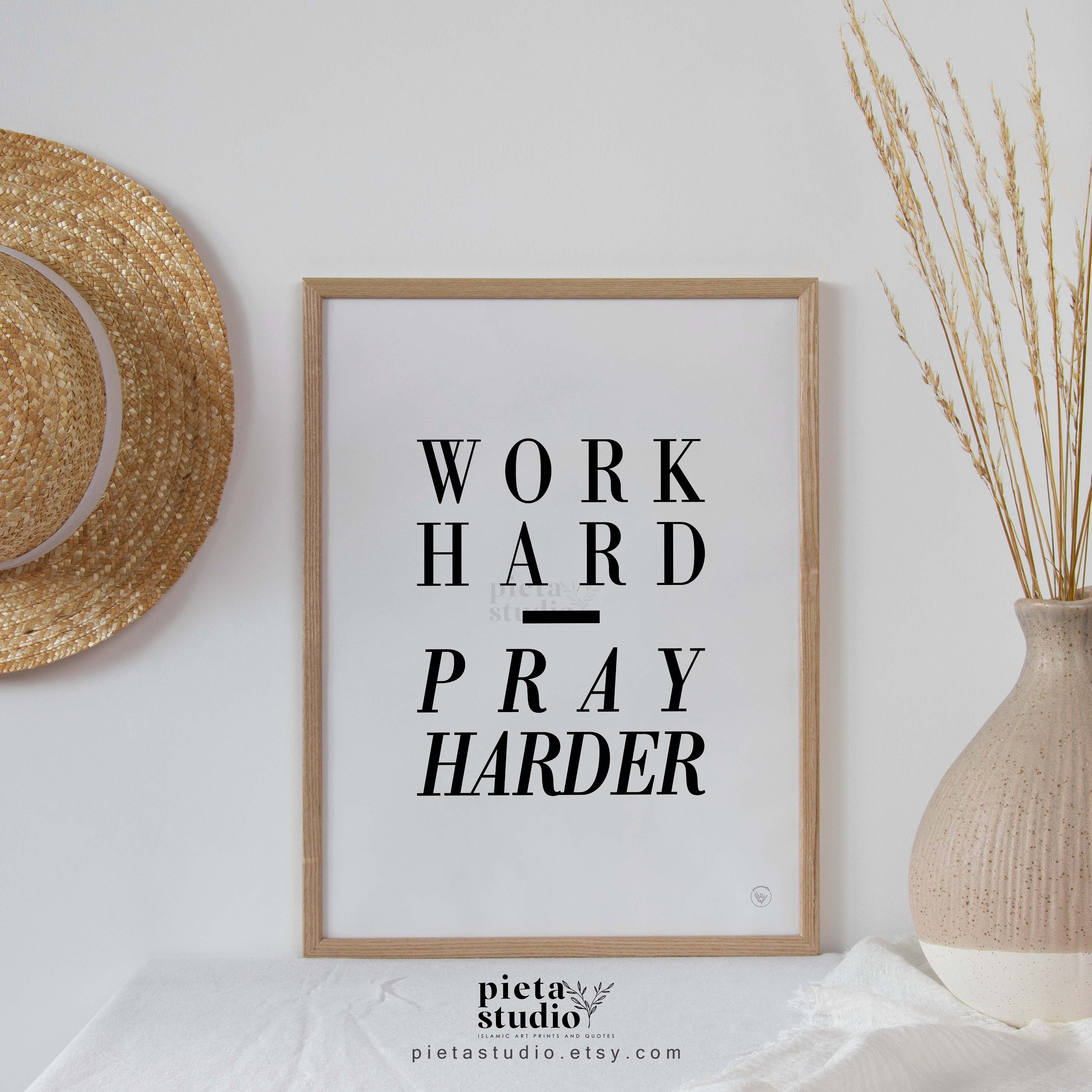 Work Hard Pray Harder Wall Art, Modern Minimalist Nursery Prints