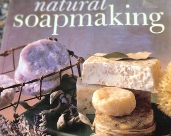 NATURAL Soap Making Book