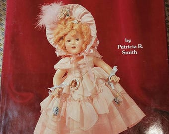 Shirley Temple Dolls, Collector Book