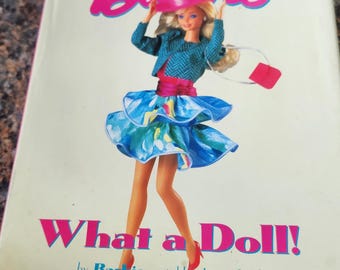 Barbie What A Doll Collector Book