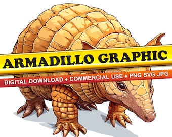 May include: A cartoon illustration of a brown and yellow armadillo. The armadillo is facing the left side of the image. The image has the text "ARMADILLO GRAPHIC" in yellow letters on a red banner above the armadillo and the text "DIGITAL DOWNLOAD COMMERCIAL USE PNG SVG JPG" in white letters on a red banner below the armadillo.