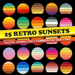 May include: 25 Retro Sunsets digital clipart graphics.  Each graphic features a sunset with a different color scheme and striped pattern.  The graphics are perfect for adding a vintage feel to your designs.