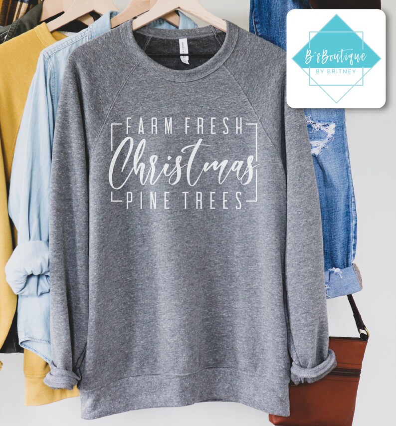 Unisex Sweatshirt Farm Fresh Christmas Pine Trees