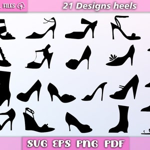 May include: A set of 21 black silhouette designs of high heels. The designs are in various styles, including pumps, sandals, and boots. The text "21 Designs heels" is at the top of the image.