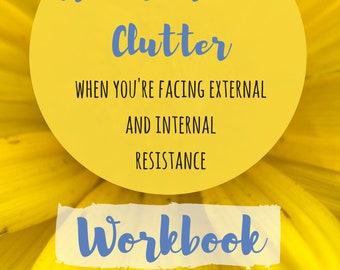 Cahier d'exercices_Comment gérer l'encombrement lorsque vous êtes confronté à une résistance interne et externe