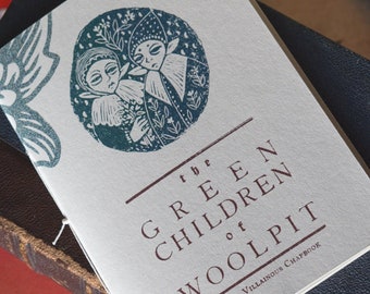 The Green Children of Woolpit - pamphlet / zine