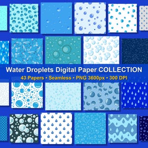 May include: A collection of 43 seamless digital papers featuring various water droplet and bubble patterns in shades of blue, white, and dark navy. The text Water Droplets Digital Paper COLLECTION 43 Papers Seamless PNG 3600px 300 DPI is visible.