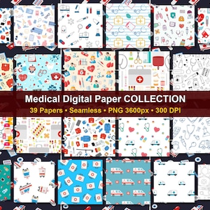 May include: A collection of 39 seamless digital papers featuring medical icons like ambulances, stethoscopes, syringes, and first aid kits in various colors. The text reads Medical Digital Paper COLLECTION, 39 Papers, Seamless, PNG 3600px, 300 DPI.
