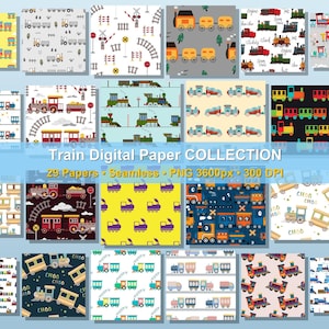 May include: A collection of 29 digital papers featuring various train-themed patterns. The designs include colorful trains, railroad tracks, and related elements. The text "Train Digital Paper COLLECTION" is displayed.