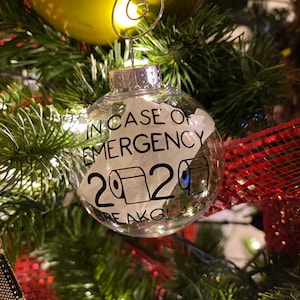 2020 In case of emergency break glass - Ornament