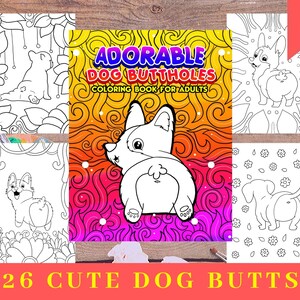26 Funny and Cute DOG BUTTS Coloring Pages BUNDLE for Kids and Adults ...