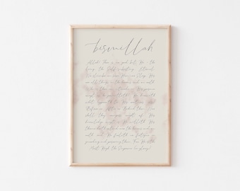 May include: A beige printable art print with a light pink watercolor background. The print features a black calligraphy quote in English that reads "bismillah" followed by a passage of text about Allah.