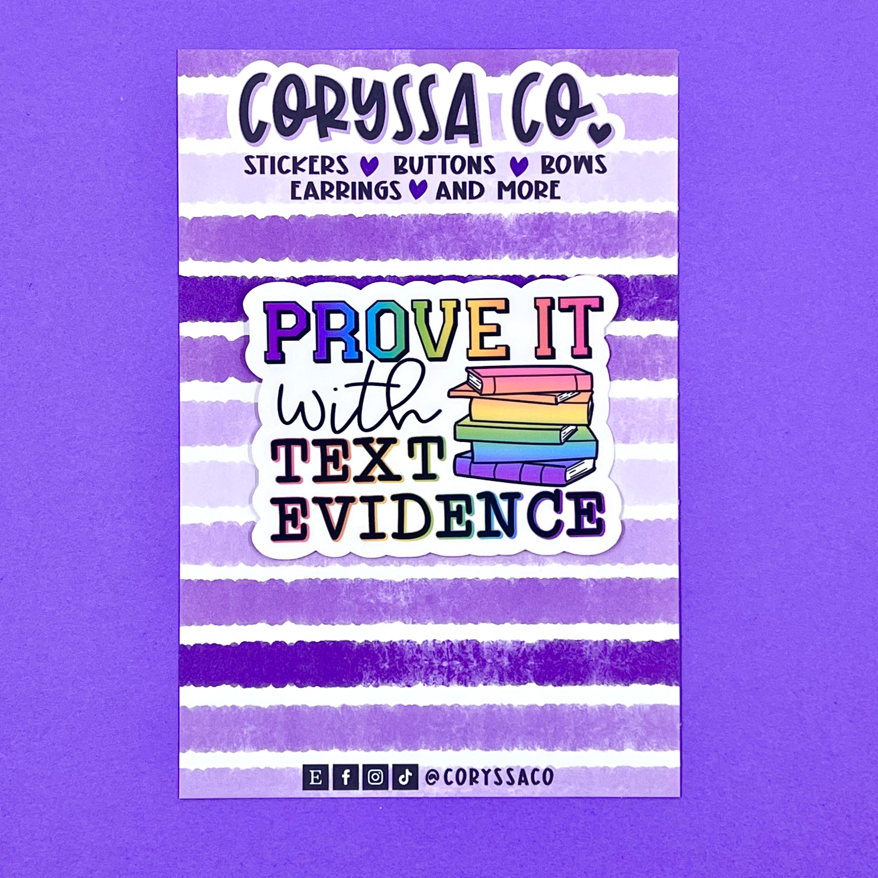Prove It With Text Evidence Sticker | English Teacher | Grammar Humor ...