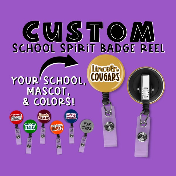 Custom School Spirit Retractable Badge Reel | 1.5” Button Image | Alligator Clip | Your School, Your Mascot, Your Colors