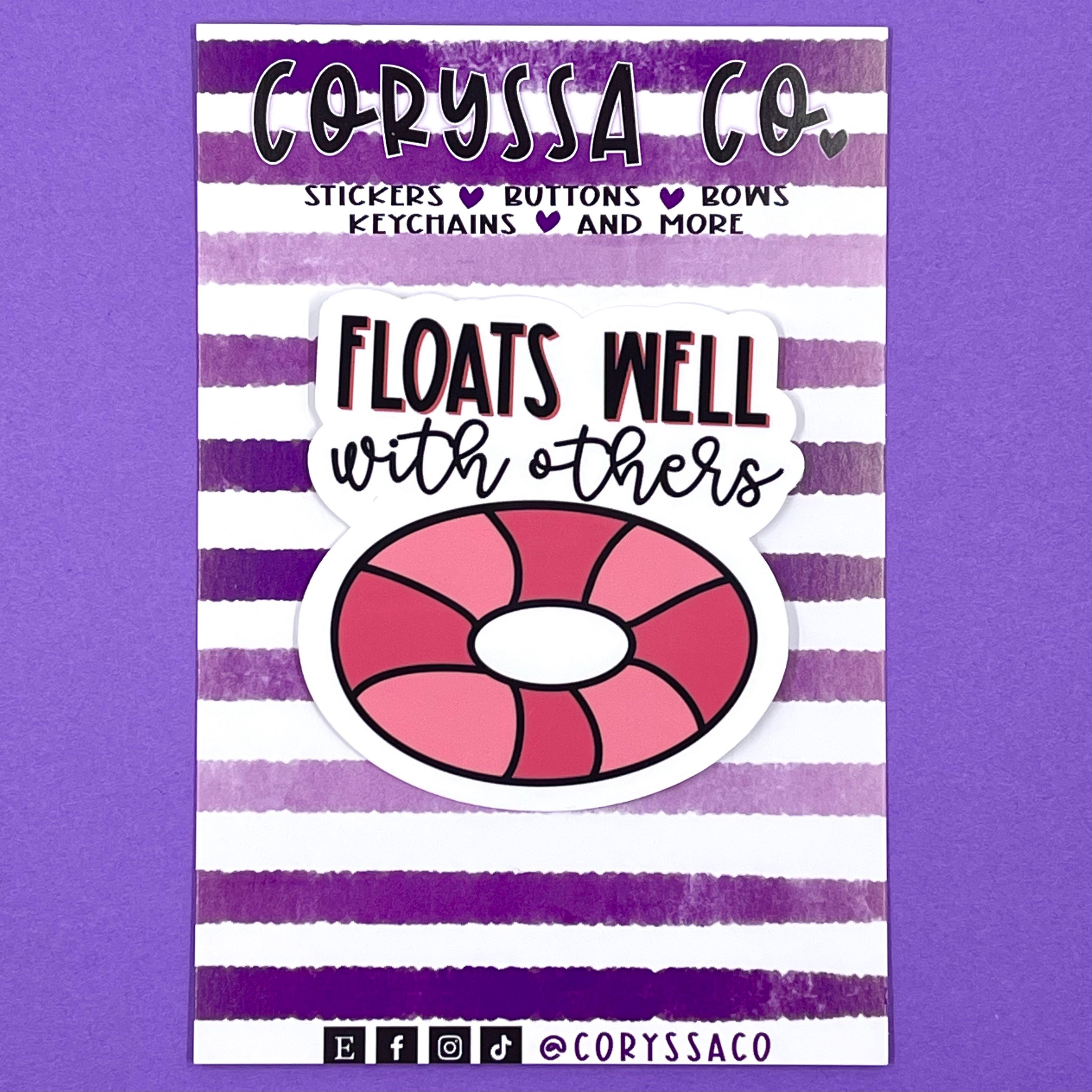 Floats Well With Others Sticker | Pink Floaty | Summer | Pool Humor ...
