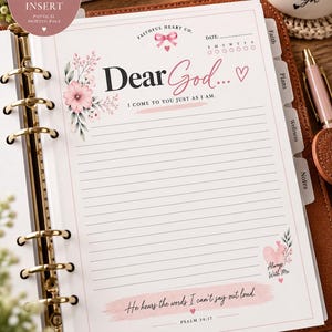 May include: An A5 journal insert page featuring a pink floral design, a bow icon, and the text Dear God... I come to you just as I am. The page includes lined writing space, a date section, and the text He hears the words I can't say out loud.