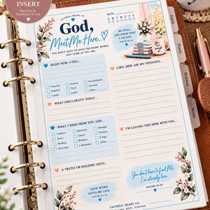 May include: An A5 journal insert page featuring a floral design and the text God, Meet Me Here. The layout includes sections for daily thoughts, feelings, and prayer requests with checkboxes for emotions and needs, printed on white paper with blue accents.
