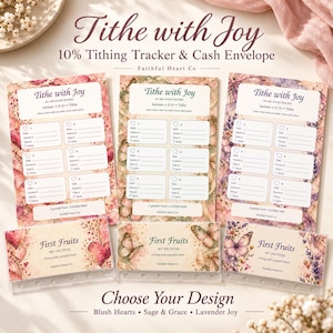 May include: Three tithing tracker sheets and three matching cash envelopes featuring floral and butterfly designs. Each sheet includes fields for date, income, tithe, and given amounts. Text includes Tithe with Joy and First Fruits.