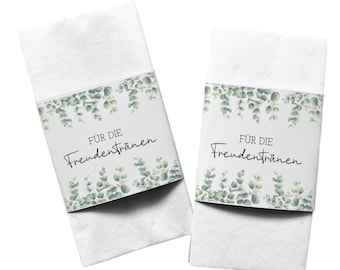 Tears of joy wedding handkerchiefs banderoles - Eucalyptus DIY banderoles as decoration for guest handkerchiefs