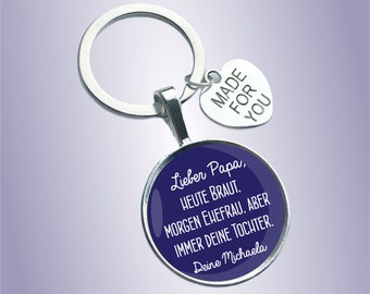 Gift Dad, Personalized Keychain, Keychain Gift for Wedding, Father, Father of the Bride, Wife, Daughter, Marriage