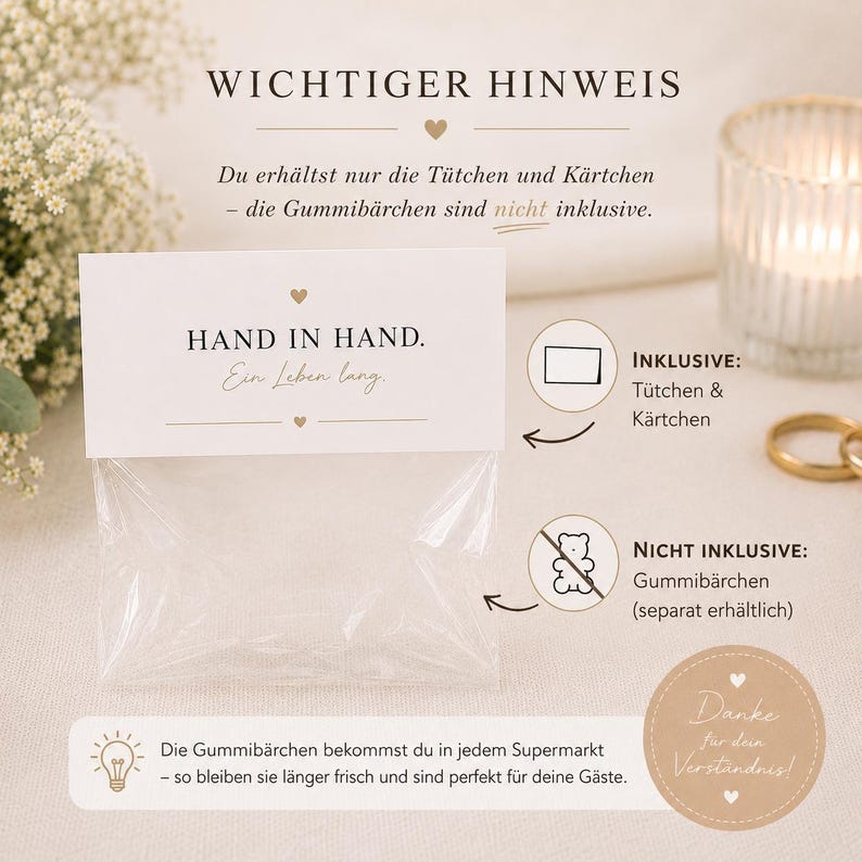 May include: A clear plastic bag with a white paper header card featuring the text HAND IN HAND. Ein Leben lang. The card indicates that the bags and cards are included, while gummy bears are not included and must be purchased separately.