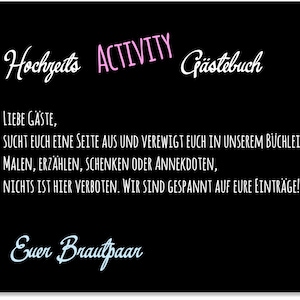 Puede incluir: Libro de visitas negro con espiral y texto blanco y azul claro. La portada dice "Hochzeits ACTIVITY G&auml;stebuch". En el interior, el texto invita a los invitados a escribir, dibujar o compartir an&eacute;cdotas. Firmado "Euer Brautpaar".
