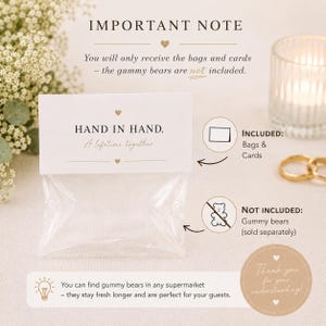 May include: A clear plastic bag with a white card topper featuring the text HAND IN HAND. A lifetime together. The graphic indicates that bags and cards are included, while gummy bears are not included and must be purchased separately.