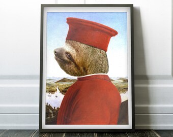 Portrait of Sloth as Federico da Montefeltro - Print / Home Decor / Wall Art / Poster / Gift