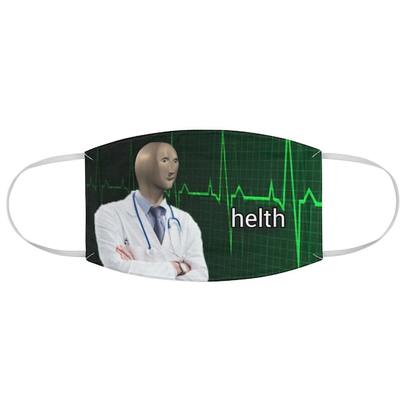 Helth Meme Man Doctor Health Mask Stonks Mask Reusable Etsy Helth Meme Man Doctor Health Mask Stonks Mask Reusable Etsy