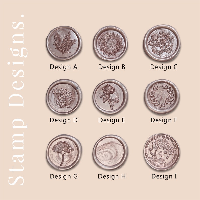 May include: Nine wax seal stamp designs in a light brown color, each with a different embossed floral or botanical design. The designs are labeled A through I. The words "Stamp Designs" are printed vertically on the left side of the image.