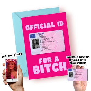 Peut inclure: Une carte rose vif avec les mots "OFFICIAL ID" et "FOR A BITCH" en blanc. Elle présente une fausse carte d'identité avec une photo et des informations personnelles. Une enveloppe bleu clair est derrière la carte.