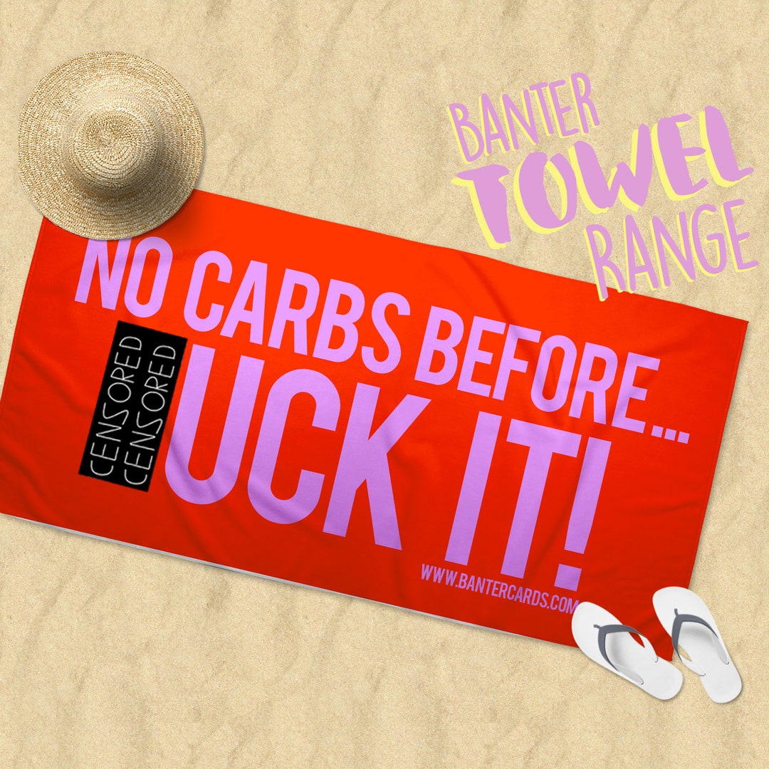 No Carbs Before Fck Itfunny Towelfunny Giftsbanter Etsy