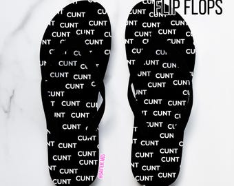 C*nt Multi Flip Flops - Black - Funny flip flops - Thongs - Funny Thongs