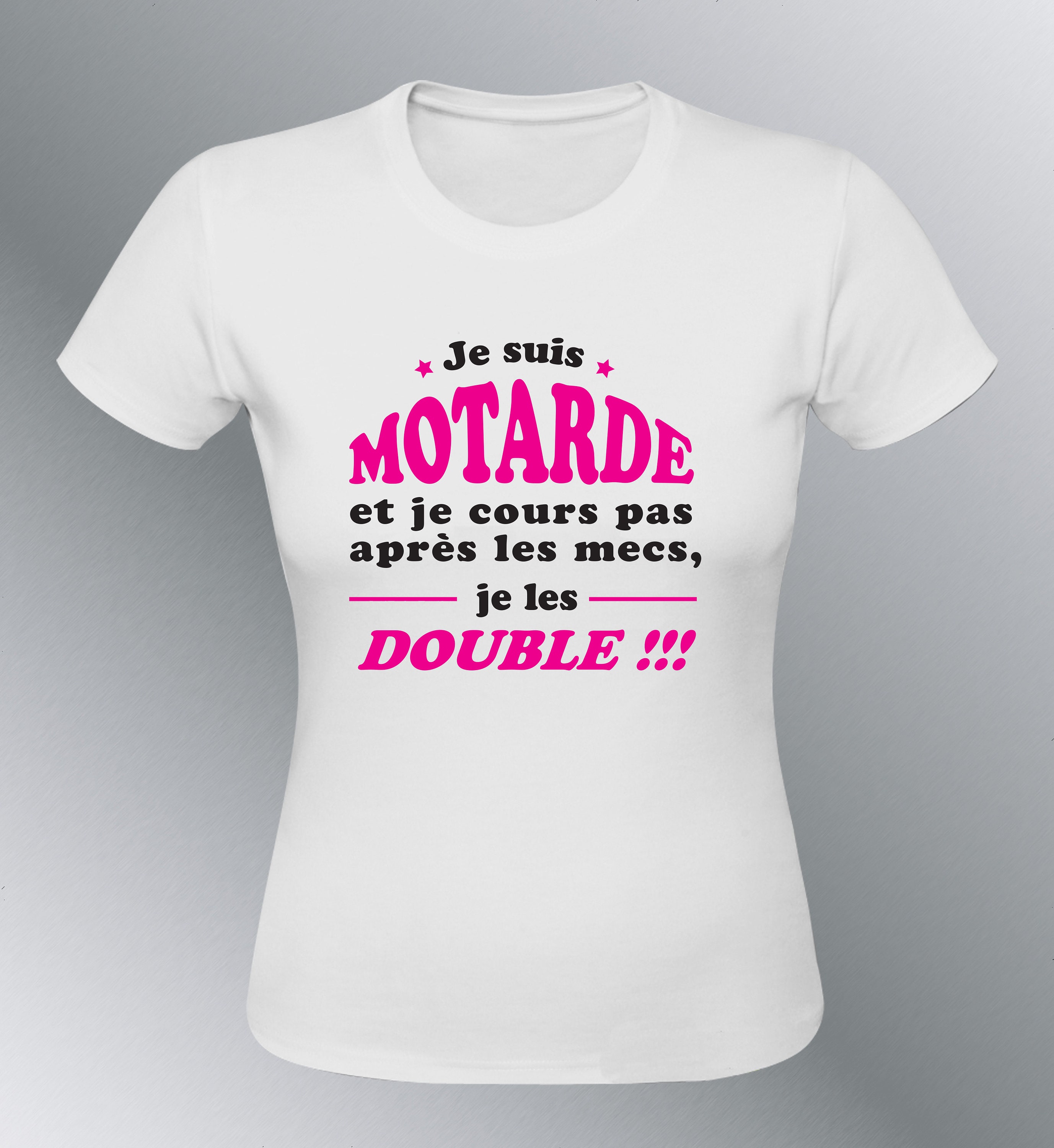 T-shirt Femme humour MOTARDE rapide humour moto drague