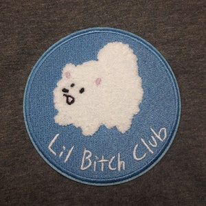 Lil Bitch Club chenille iron-on patches