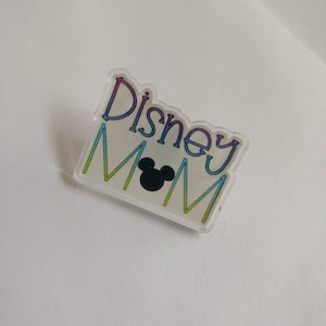 Limited Edition Disney Mom Acrylic Pin