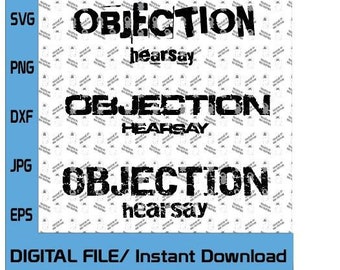 Objection, Hearsay.  Johnny vs Amber, Vengeance for Johnny, Justice for Johnny Digital Design (svg eps, dxf)