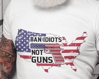 Ban Idiots not Guns 2nd Amendment SVG eps . Support the Second Amendment SVG!