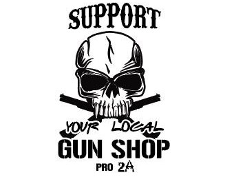 Support your local gun shop T-shirt Design Gun Shirt 2nd Amendment Second Amendment  SVG EPS dxf png jpg Digital File
