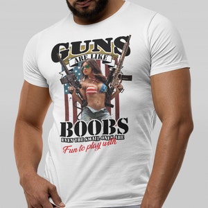 Guns Are Like Boobs, Even the Small Ones Are Fun To Play With 2nd Amendment SVG digital design. Second Amendment sublimation Digital File image 2