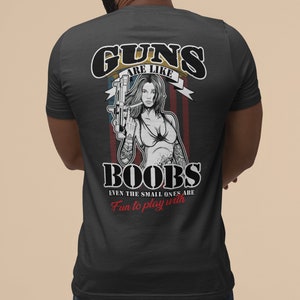 Guns Are Like Boobs, Even the Small Ones Are Fun To Play With 2nd Amendment SVG digital design. Support the Second Amendment Digital File image 2