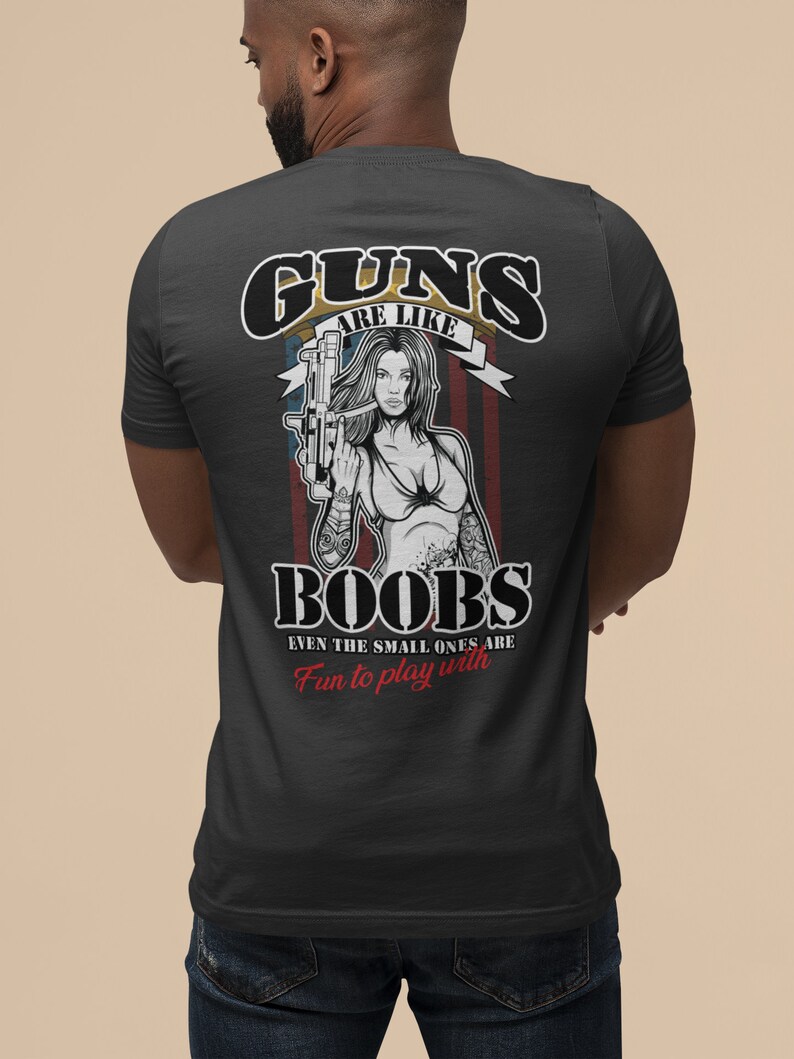 Guns Are Like Boobs, Even the Small Ones Are Fun To Play With 2nd Amendment SVG digital design. Support the Second Amendment Digital File image 2