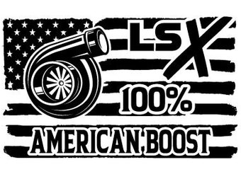 LSX 100% American Boost, Digital File only (svg, eps, png, dxf) Support American Boost! (2 Digital Designs)