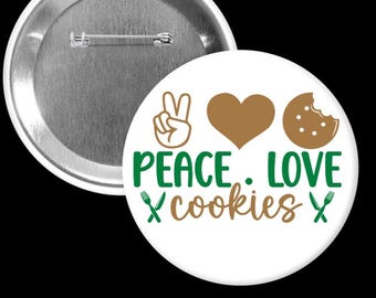 Peace Love Cookies Button: Girl Scout Sales, 3-Inch Round