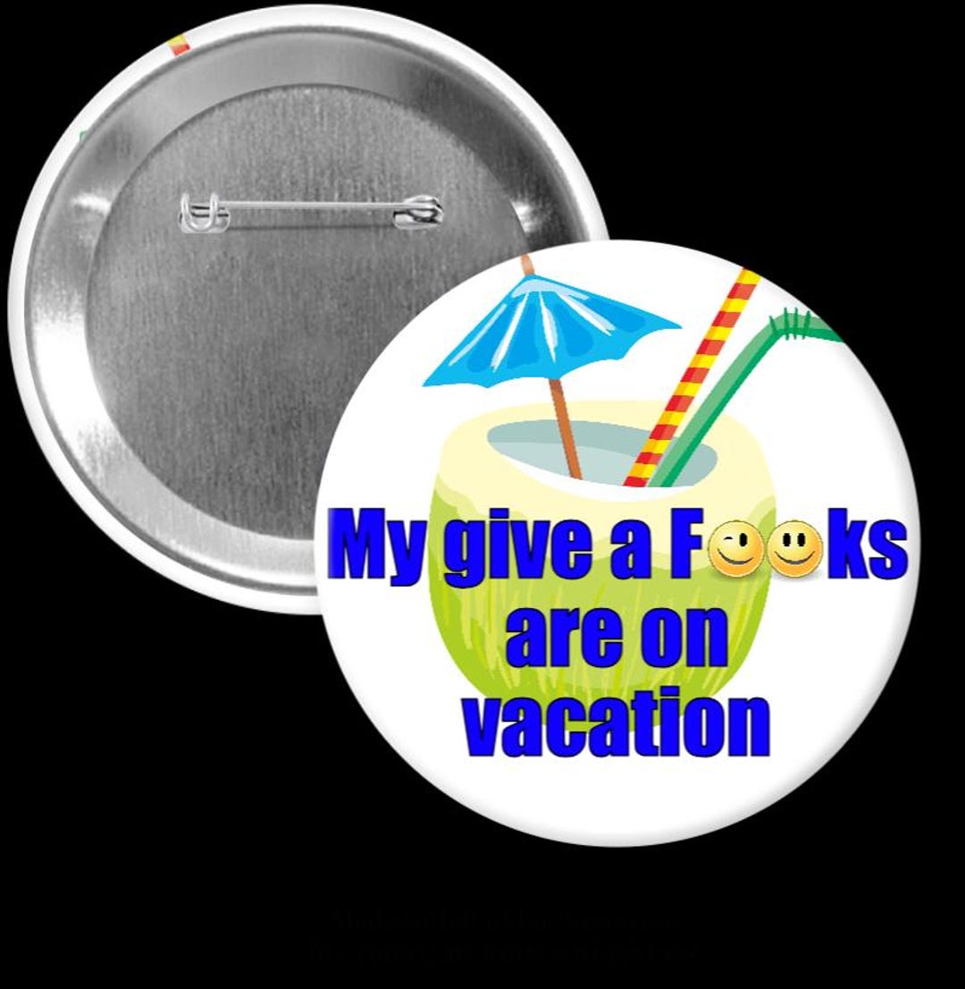 Vacation Mode Button: Funny 3-inch Round Pin - Etsy